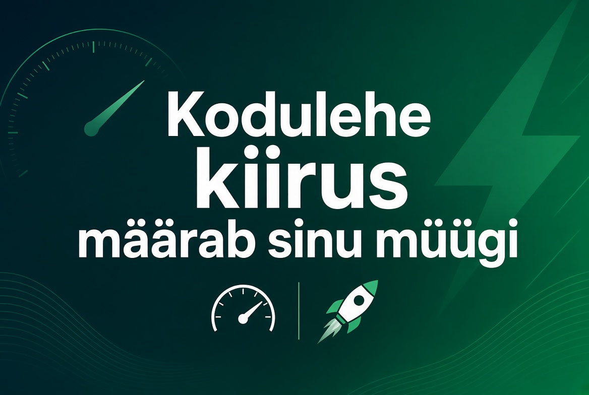 Kiirusmõõdik ja startiv rakett rohelisel taustal, pealkiri „Kodulehe kiirus määrab sinu müügi“.